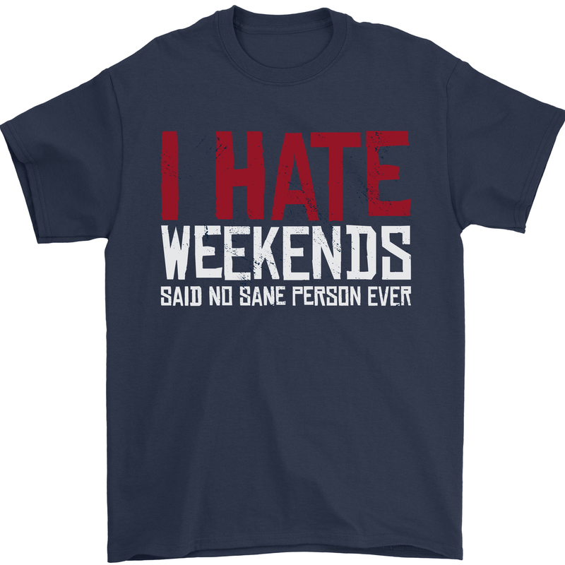 Weekends Funny Beer Alcohol Camping Cycling Mens T-Shirt 100% Cotton Navy Blue