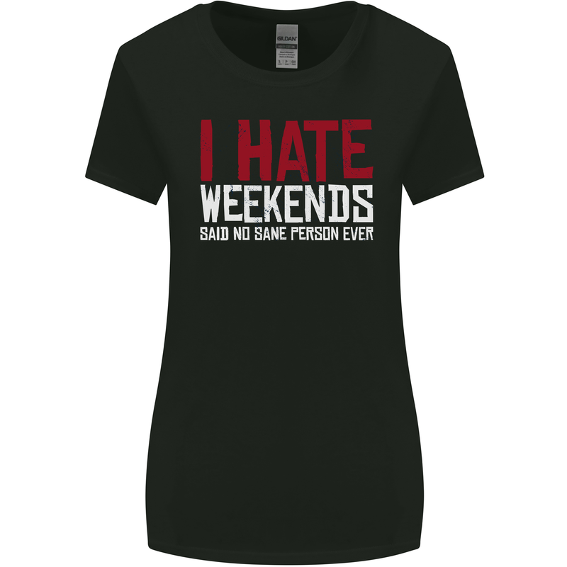Weekends Funny Beer Alcohol Camping Cycling Womens Wider Cut T-Shirt Black
