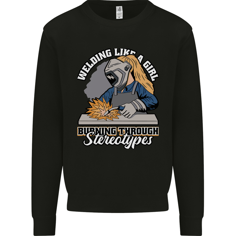 Welding Like a Girl Funny Welder Kids Sweatshirt Jumper Black