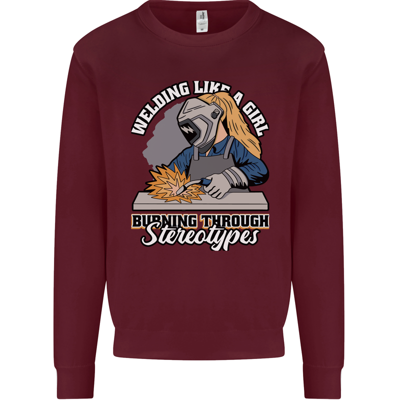 Welding Like a Girl Funny Welder Mens Sweatshirt Jumper Maroon