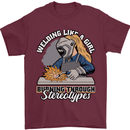 Welding Like a Girl Funny Welder Mens T-Shirt 100% Cotton Maroon