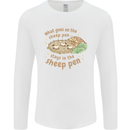 What Goes On In the Sheep Pen Farming Mens Long Sleeve T-Shirt White