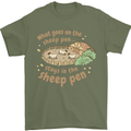 What Goes On In the Sheep Pen Farming Mens T-Shirt 100% Cotton Military Green