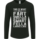 What a Fart Smella Looks Like Funny Slogan Mens Long Sleeve T-Shirt Black