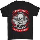 Whatever Let's Ride Biker Motorcycle Bike Mens T-Shirt Cotton Gildan Black