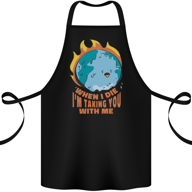 When I Die Funny Climate Change Cotton Apron 100% Organic Black