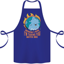 When I Die Funny Climate Change Cotton Apron 100% Organic Royal Blue