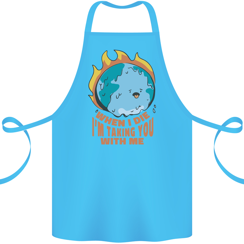 When I Die Funny Climate Change Cotton Apron 100% Organic Turquoise