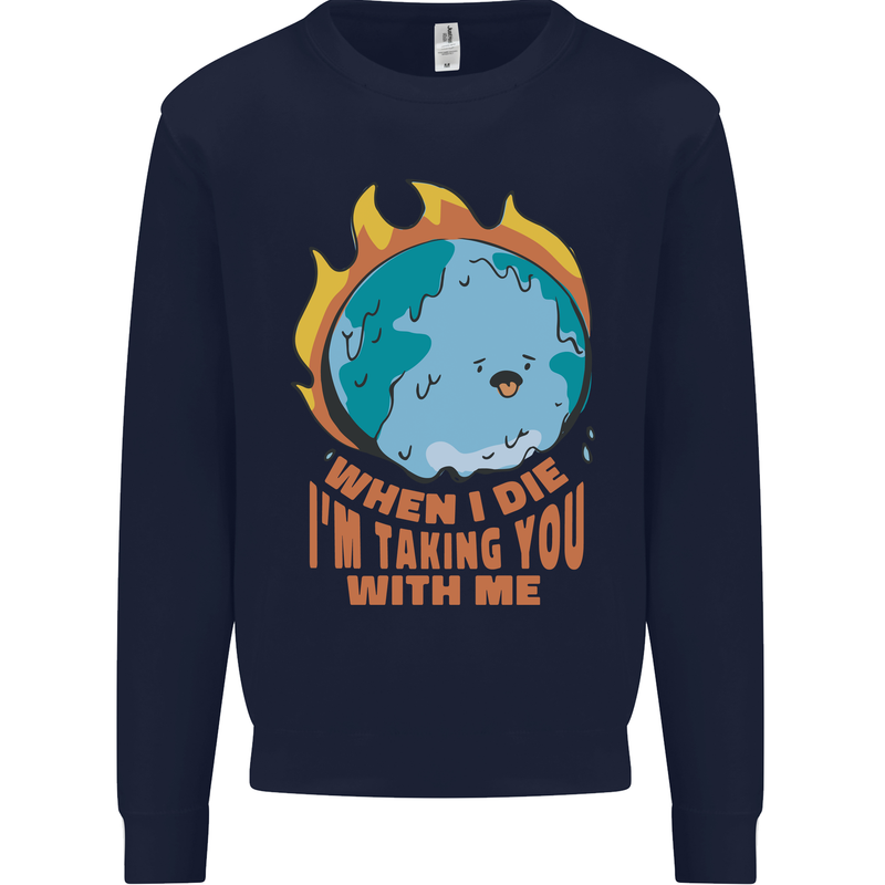 When I Die Funny Climate Change Kids Sweatshirt Jumper Navy Blue