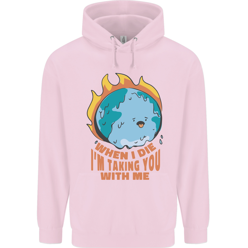 When I Die Funny Climate Change Mens 80% Cotton Hoodie Light Pink