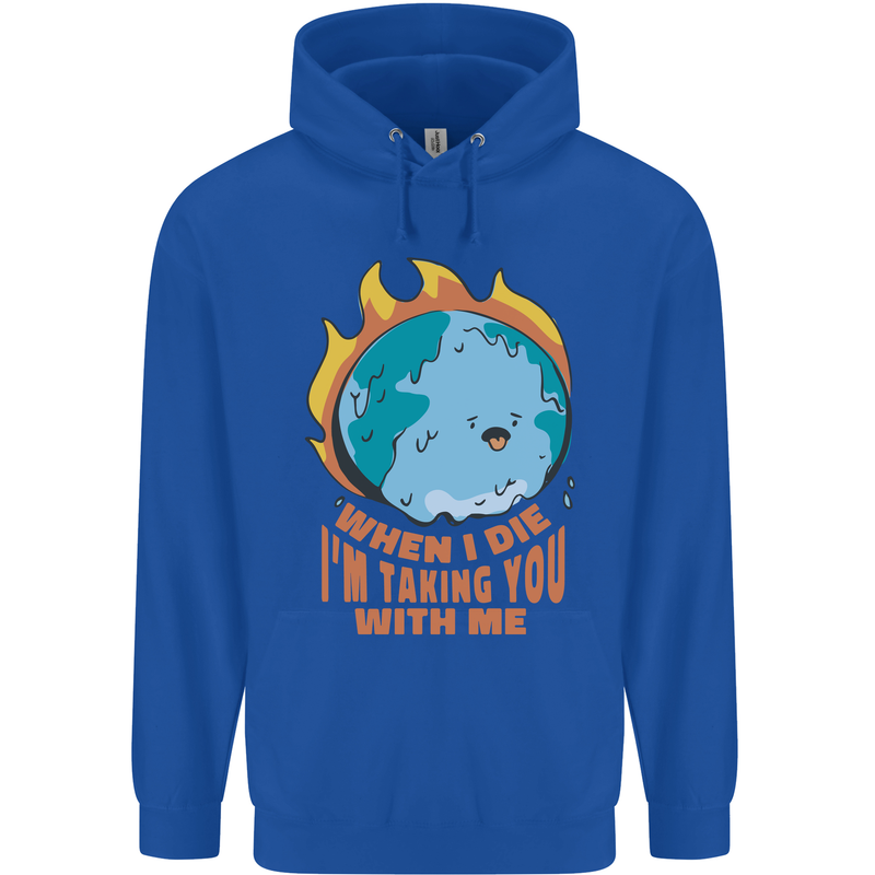 When I Die Funny Climate Change Mens 80% Cotton Hoodie Royal Blue
