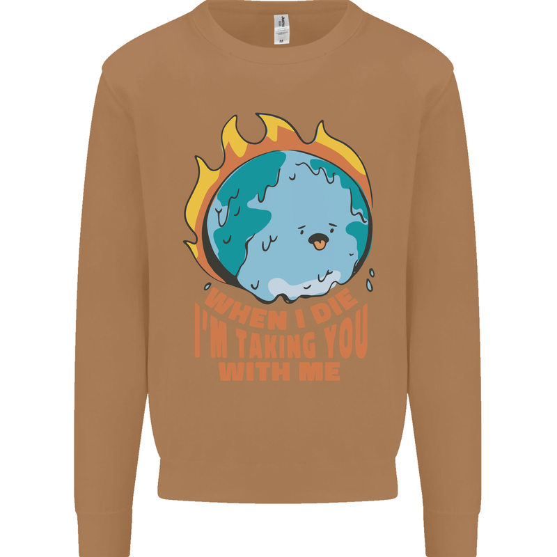 When I Die Funny Climate Change Mens Sweatshirt Jumper Caramel Latte