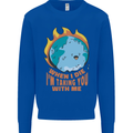 When I Die Funny Climate Change Mens Sweatshirt Jumper Royal Blue