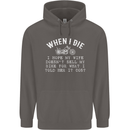 When I Die Motorbike Motorcycle Biker Mens 80% Cotton Hoodie Charcoal