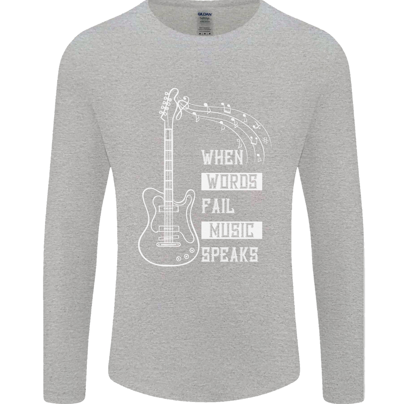 When Words Fail Music Speaks Guitar Mens Long Sleeve T-Shirt Sports Grey