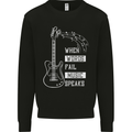 When Words Fail Music Speaks Guitar Mens Sweatshirt Jumper Black