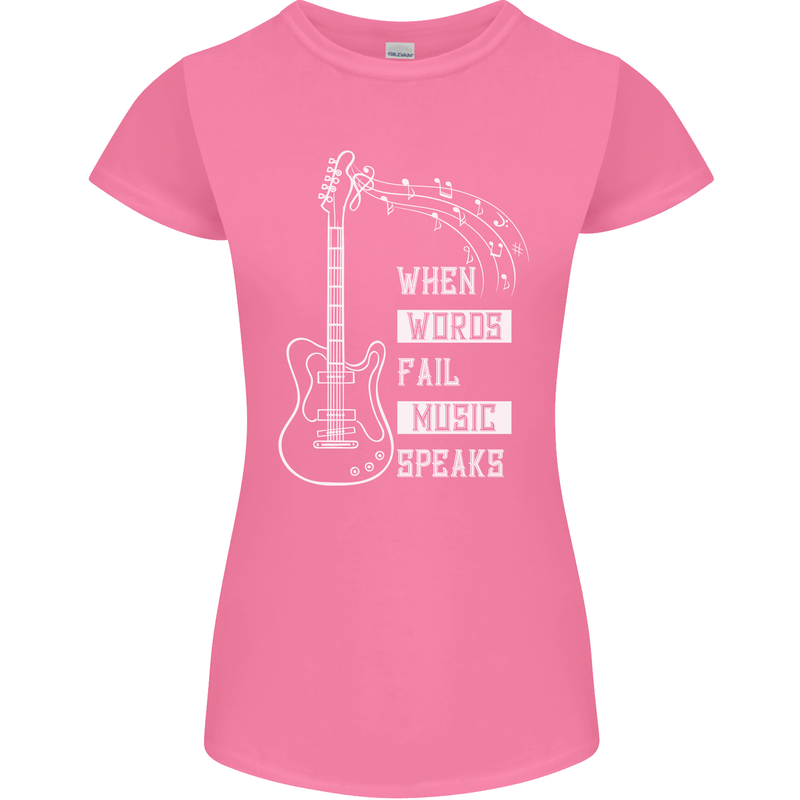 When Words Fail Music Speaks Guitar Womens Petite Cut T-Shirt Azalea