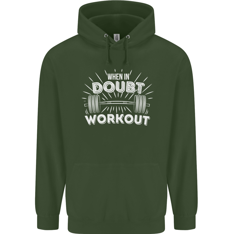 When in Doubt Workout Gym Training Top Mens 80% Cotton Hoodie Forest Green
