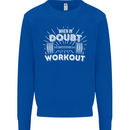 When in Doubt Workout Gym Training Top Mens Sweatshirt Jumper Royal Blue