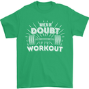 When in Doubt Workout Gym Training Top Mens T-Shirt Cotton Gildan Irish Green