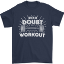 When in Doubt Workout Gym Training Top Mens T-Shirt Cotton Gildan Navy Blue