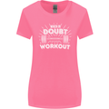 When in Doubt Workout Gym Training Top Womens Wider Cut T-Shirt Azalea