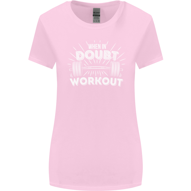 When in Doubt Workout Gym Training Top Womens Wider Cut T-Shirt Light Pink