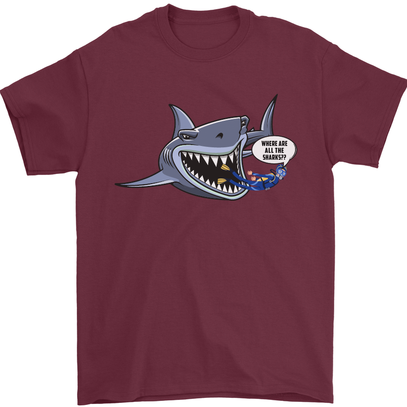 Where Are the Sharks? Scuba Diving Diver Mens T-Shirt Cotton Gildan Maroon