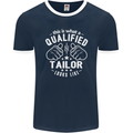 This Is What a Qualified Tailor Looks Like Mens Ringer T-Shirt FotL Navy Blue/White