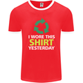 I Wore This Yesterday Funny Environmental Mens Ringer T-Shirt FotL Red/White