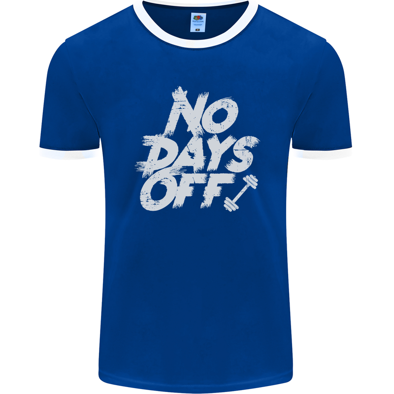 No Days Off Gym Training Top Bodybuilding Mens Ringer T-Shirt FotL Royal Blue/White