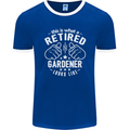 This Is What a Retired Gardener Looks Like Mens Ringer T-Shirt FotL Royal Blue/White