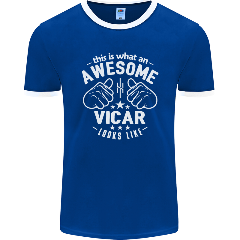 This Is What an Awesome Vicar Looks Like Mens Ringer T-Shirt FotL Royal Blue/White