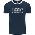 I Have OCD Funny Slogan Mens Ringer T-Shirt FotL Navy Blue/White