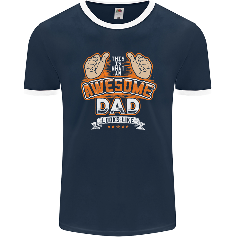 This Is What an Awesome Dad Father's Day Mens Ringer T-Shirt FotL Navy Blue/White