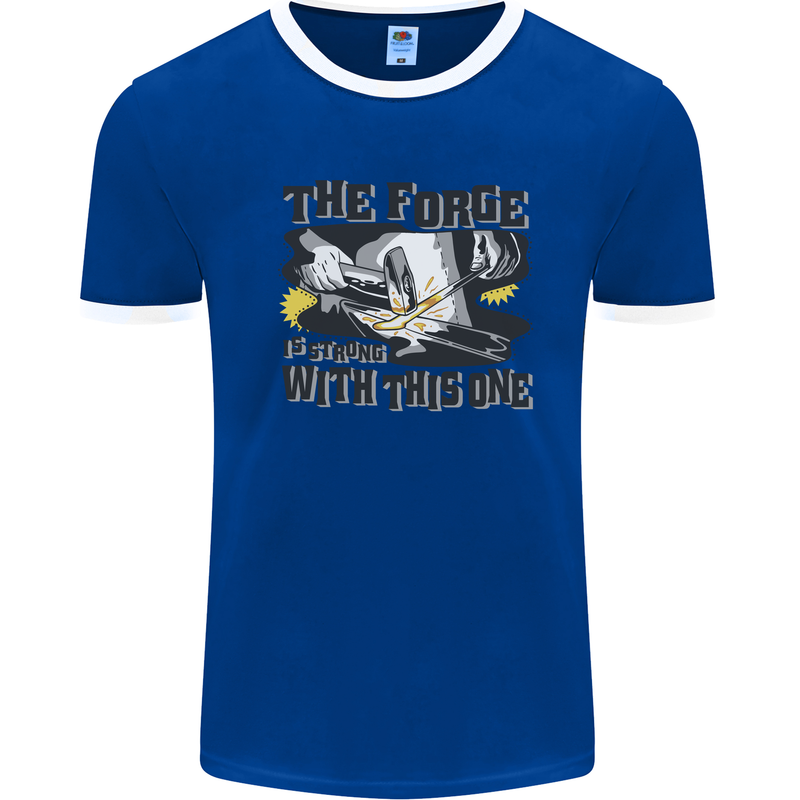 Blacksmith the Forge is Strong With This One Mens Ringer T-Shirt Royal Blue/White