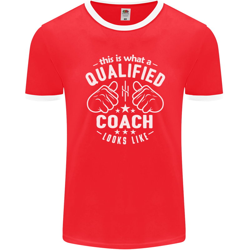 This Is What a Qualified Coach Looks Like Mens Ringer T-Shirt FotL Red/White