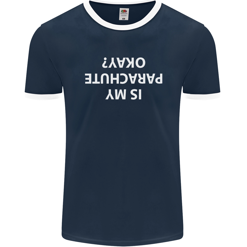 Is My Parachute Okay? Skydiving Para 1 2 3 Mens Ringer T-Shirt FotL Navy Blue/White