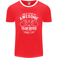 An Awesome Train Driver Looks Like Mens Ringer T-Shirt FotL Red/White