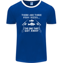 There Are Three Fish Sizes Funny Fishing Mens Ringer T-Shirt FotL Royal Blue/White