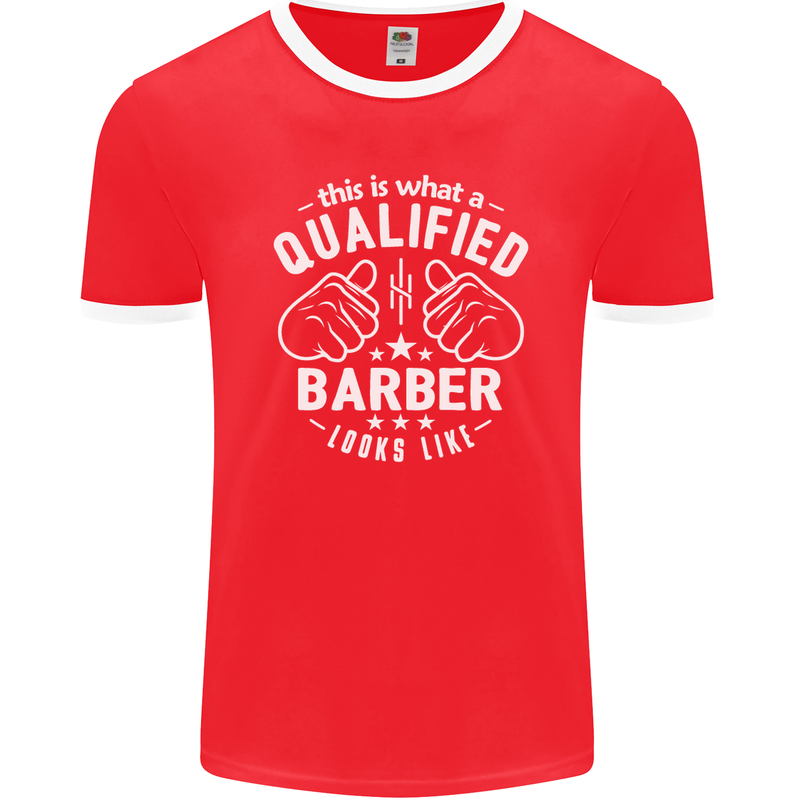 This Is What a Qualified Barber Looks Like Mens Ringer T-Shirt FotL Red/White