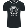 This Is What a Qualified Judge Looks Like Mens Ringer T-Shirt FotL Black/White