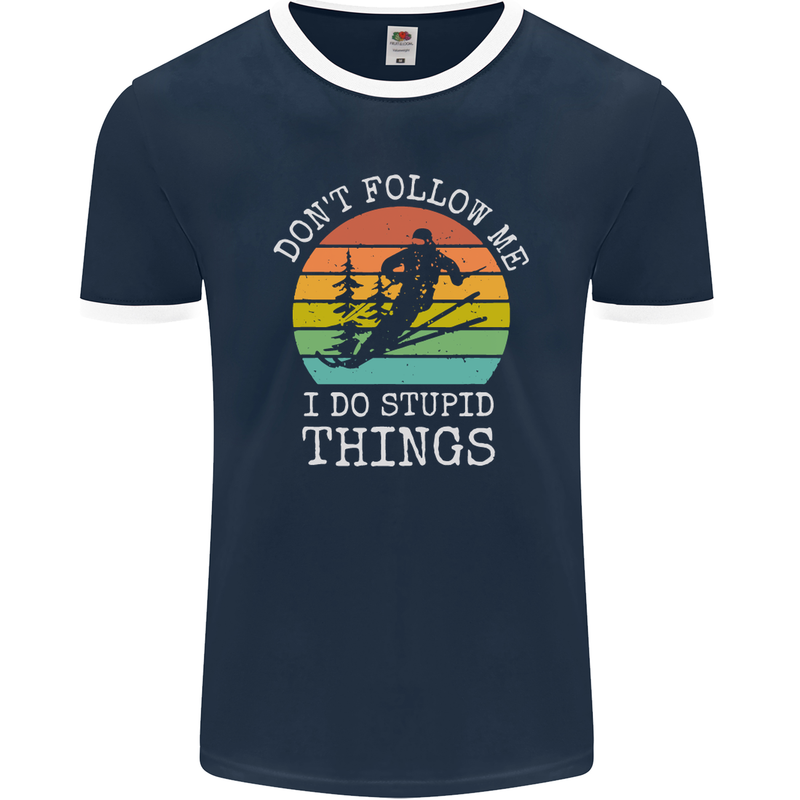 Skiing Don't Follow Me Ski Skier Funny Mens Ringer T-Shirt FotL Navy Blue/White