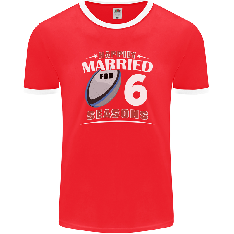 6 Year Wedding Anniversary 6th Rugby Mens Ringer T-Shirt FotL Red/White