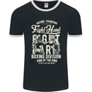 Fight Hard Boxing Boxer MMA Mens Ringer T-Shirt FotL Black/White