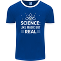 Science Like Magic But Real Funny Nerd Geek Mens Ringer T-Shirt FotL Royal Blue/White