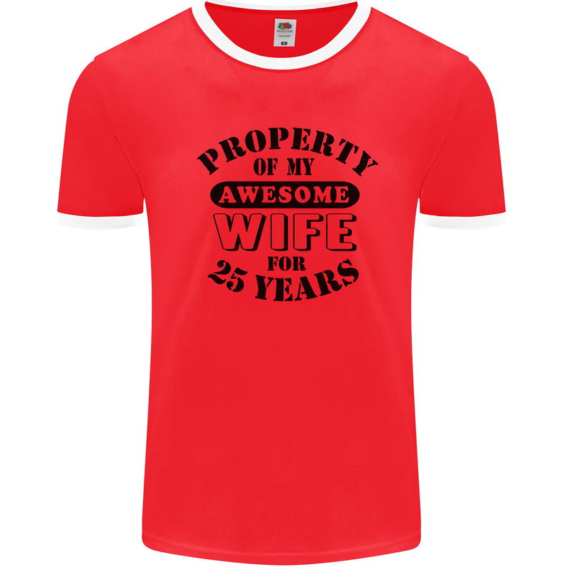 25th Wedding Anniversary 25 Year Funny Wife Mens Ringer T-Shirt Red/White