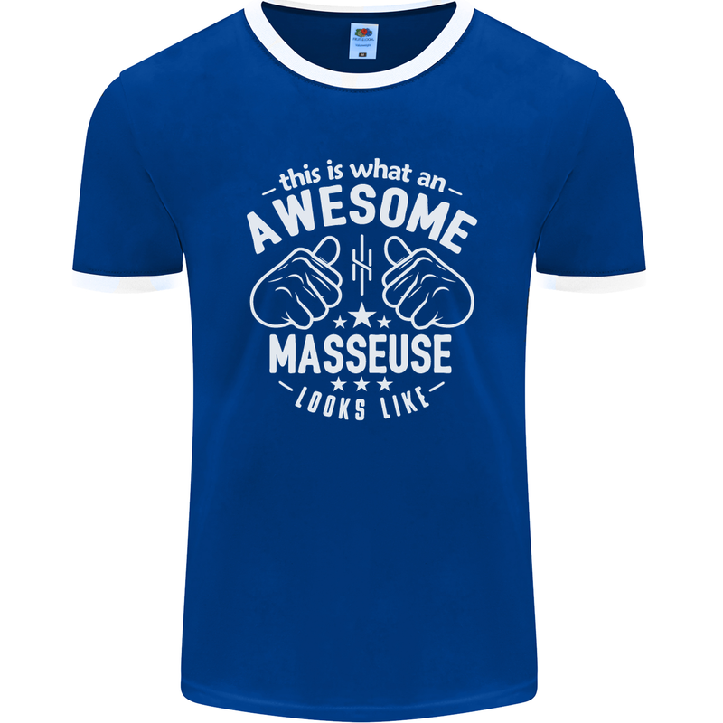 This Is What an Awesome Masseuse Looks Like Mens Ringer T-Shirt FotL Royal Blue/White