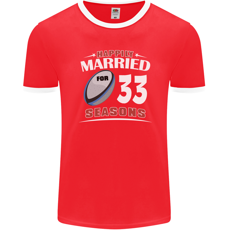 33 Year Wedding Anniversary 33rd Rugby Mens Ringer T-Shirt FotL Red/White