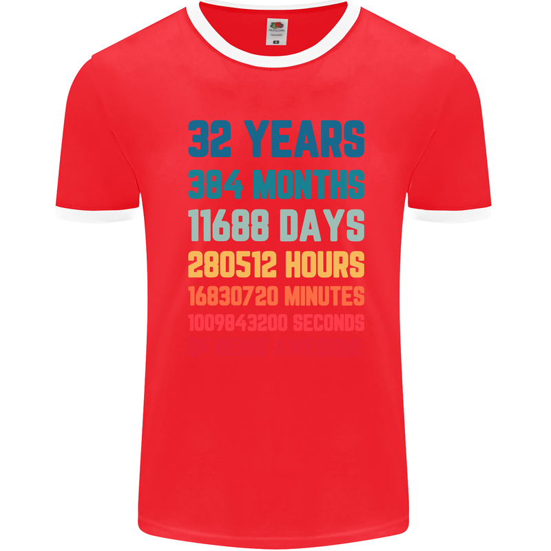 32nd Birthday 32 Year Old Mens Ringer T-Shirt FotL Red/White
